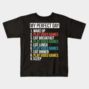 My Perfect Day Video Games Funny Cool Gamer Kids T-Shirt